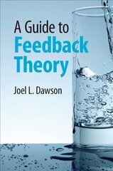 Guide to Feedback Theory kaina ir informacija | Socialinių mokslų knygos | pigu.lt