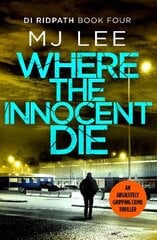 Where the Innocent Die kaina ir informacija | Fantastinės, mistinės knygos | pigu.lt