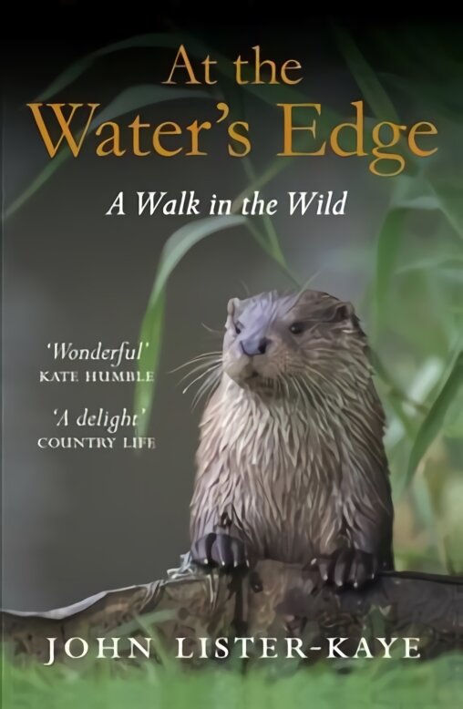 At the Water's Edge: A Walk in the Wild Main цена и информация | Knygos apie sveiką gyvenseną ir mitybą | pigu.lt