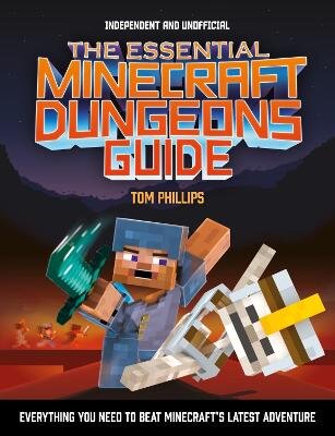 Essential Minecraft Dungeons Guide (Independent & Unofficial) цена и информация | Knygos paaugliams ir jaunimui | pigu.lt