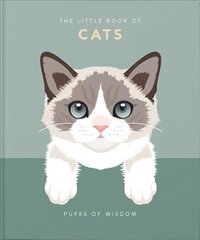 Little Book of Cats: Purrs of Wisdom цена и информация | Книги о питании и здоровом образе жизни | pigu.lt
