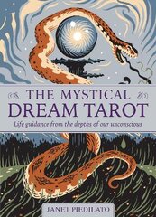 Mystical Dream Tarot: Life guidance from the depths of our unconscious Reissue цена и информация | Самоучители | pigu.lt