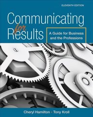 Communicating for Results: A Guide for Business and the Professions 11th edition цена и информация | Книги по социальным наукам | pigu.lt