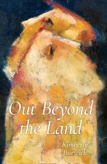 Out Beyond the Land цена и информация | Поэзия | pigu.lt