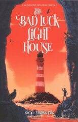 Bad Luck Lighthouse kaina ir informacija | Knygos paaugliams ir jaunimui | pigu.lt
