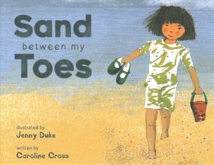 Sand Between My Toes цена и информация | Книги для самых маленьких | pigu.lt