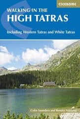 High Tatras: Slovakia and Poland - Including the Western Tatras and White Tatras 4th Revised edition цена и информация | Путеводители, путешествия | pigu.lt