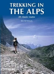 Trekking in the Alps цена и информация | Книги о питании и здоровом образе жизни | pigu.lt