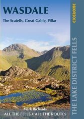Walking the Lake District Fells - Wasdale: The Scafells, Great Gable, Pillar 2nd Revised edition цена и информация | Книги о питании и здоровом образе жизни | pigu.lt