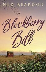 Blackberry Bill kaina ir informacija | Fantastinės, mistinės knygos | pigu.lt