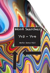 Word Searches Yr 3-Yr 4 цена и информация | Книги по социальным наукам | pigu.lt