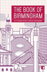 Book of Birmingham: A City in Short Fiction None ed. kaina ir informacija | Fantastinės, mistinės knygos | pigu.lt