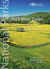Yorkshire Dales: The finest themed walks in the Yorkshire Dales National Park kaina ir informacija | Kelionių vadovai, aprašymai | pigu.lt