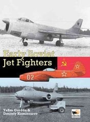 Early Soviet Jet Fighters цена и информация | Путеводители, путешествия | pigu.lt