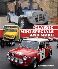 Classic Mini Specials and Moke цена и информация | Путеводители, путешествия | pigu.lt