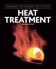 Heat Treatment kaina ir informacija | Socialinių mokslų knygos | pigu.lt