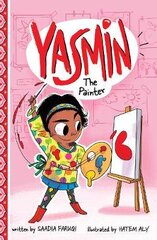 Yasmin the Painter цена и информация | Книги для подростков и молодежи | pigu.lt