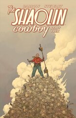 Shaolin Cowboy: Start Trek kaina ir informacija | Fantastinės, mistinės knygos | pigu.lt