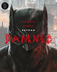 Batman: Damned kaina ir informacija | Fantastinės, mistinės knygos | pigu.lt