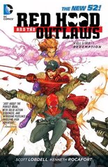 Red Hood and the Outlaws Vol. 1: REDemption (The New 52): Redemption (The New 52), Volume 1, Red Hood and the Outlaws Volume 1: REDemption TP REDemption kaina ir informacija | Fantastinės, mistinės knygos | pigu.lt