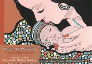 Brave and Strong: A Preemie's Journey kaina ir informacija | Saviugdos knygos | pigu.lt