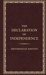 Declaration of Independence - Smithsonian Edition цена и информация | Книги по социальным наукам | pigu.lt