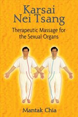 Karsai Nei Tsang: Therapeutic Massage for the Sexual Organs цена и информация | Самоучители | pigu.lt