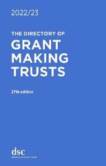 Directory of Grant Making Trusts 2022/23 27th New edition цена и информация | Книги по социальным наукам | pigu.lt