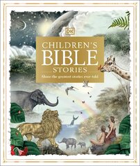 Children's Bible Stories: Share the greatest stories ever told kaina ir informacija | Knygos paaugliams ir jaunimui | pigu.lt