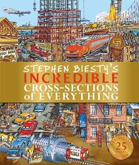 Stephen Biesty's Incredible Cross-Sections of Everything kaina ir informacija | Knygos paaugliams ir jaunimui | pigu.lt