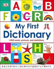 My First Dictionary: 1,000 Words, Pictures and Definitions kaina ir informacija | Knygos paaugliams ir jaunimui | pigu.lt