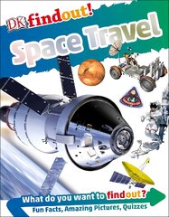 DKfindout! Space Travel цена и информация | Книги для подростков и молодежи | pigu.lt