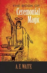 Book of Ceremonial Magic цена и информация | Самоучители | pigu.lt