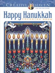 Creative Haven Happy Hanukkah Coloring Book kaina ir informacija | Knygos apie sveiką gyvenseną ir mitybą | pigu.lt