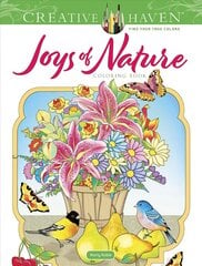 Creative Haven Joys of Nature Coloring Book kaina ir informacija | Knygos mažiesiems | pigu.lt