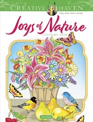 Creative Haven Joys of Nature Coloring Book цена и информация | Книги для малышей | pigu.lt