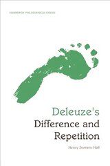 Deleuze's Difference and Repetition: An Edinburgh Philosophical Guide kaina ir informacija | Istorinės knygos | pigu.lt