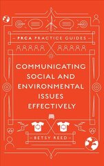 Communicating Social and Environmental Issues Effectively kaina ir informacija | Ekonomikos knygos | pigu.lt