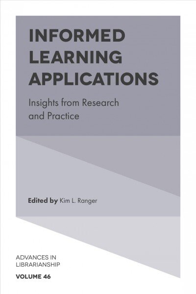 Informed Learning Applications: Insights from Research and Practice цена и информация | Enciklopedijos ir žinynai | pigu.lt