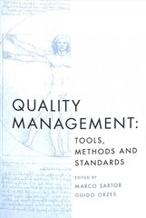 Quality Management: Tools, Methods and Standards цена и информация | Книги по экономике | pigu.lt