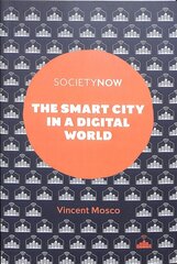 Smart City in a Digital World цена и информация | Энциклопедии, справочники | pigu.lt