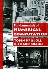 Fundamentals of Numerical Computation цена и информация | Книги по экономике | pigu.lt