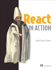 React in Action kaina ir informacija | Ekonomikos knygos | pigu.lt