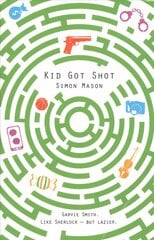 Kid Got Shot, 2 kaina ir informacija | Knygos paaugliams ir jaunimui | pigu.lt