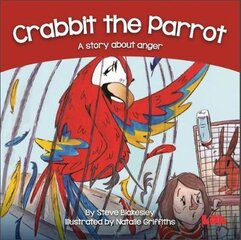 Crabbit the Parrot: A story about anger kaina ir informacija | Knygos mažiesiems | pigu.lt