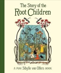 Story of the root children kaina ir informacija | Knygos mažiesiems | pigu.lt