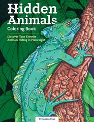 Hidden Animals Coloring Book: Discover Your Favorite Animals Hiding in Plain Sight цена и информация | Книги о питании и здоровом образе жизни | pigu.lt
