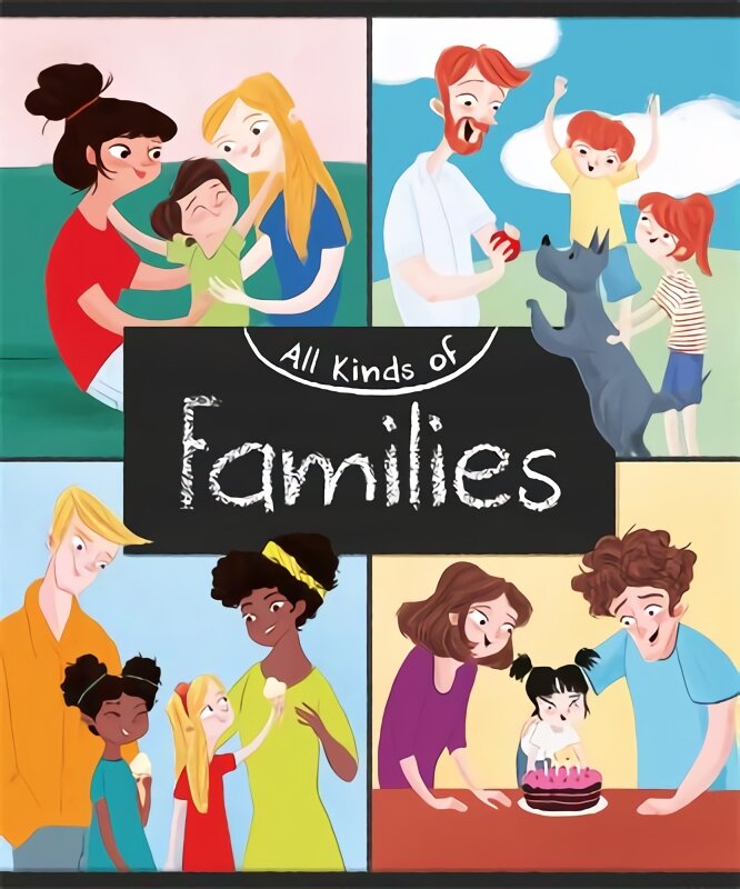 All Kinds of: Families цена и информация | Knygos paaugliams ir jaunimui | pigu.lt