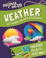 Discover and Do: Weather цена и информация | Книги для подростков и молодежи | pigu.lt