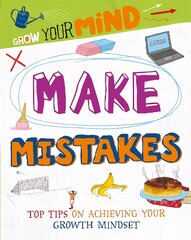 Grow Your Mind: Make Mistakes Illustrated edition kaina ir informacija | Knygos paaugliams ir jaunimui | pigu.lt